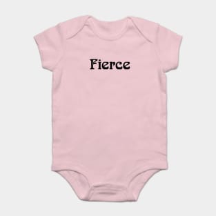 Fierce Baby Bodysuit